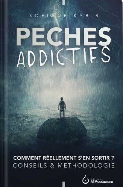 Couverture du livre Péchés Addictifs du Cheikh Sofiane Kabir